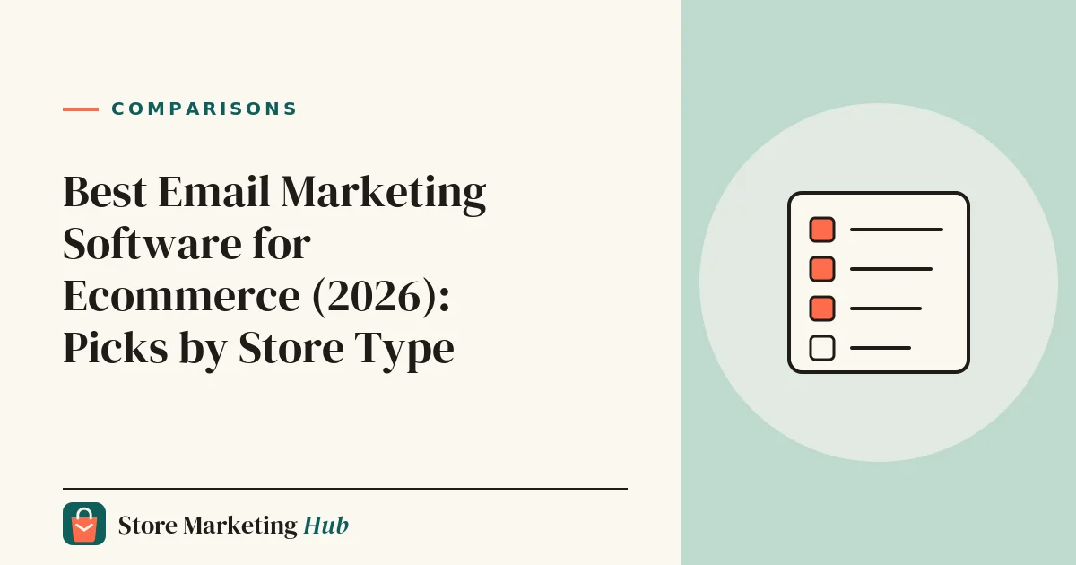 Best Email Marketing Software for Ecommerce (2026): Picks by Store Type